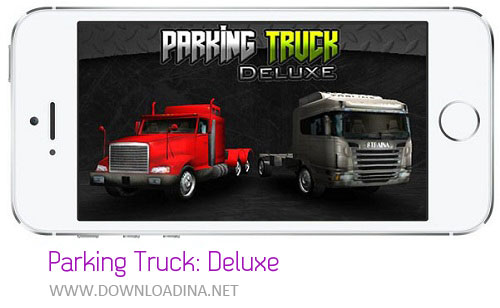دانلود بازی Parking Truck: Deluxe برای آیفون ، آیپد و آیپاد